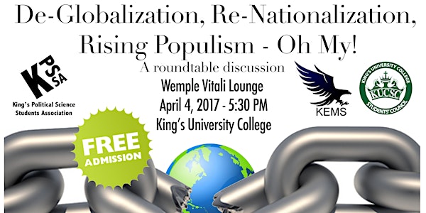 De-Globalization, Re-nationalization, Rising-populism - Oh My!
