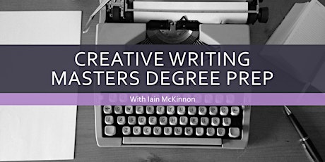 Masters Degree Creative Writing Prep Workshop tickets