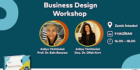 Business Design Workshop | Konum: Zemin İstanbul tickets