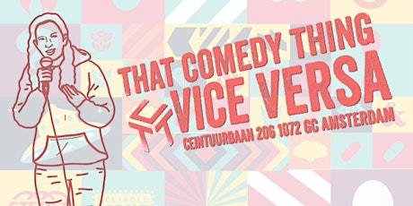 That Comedy Thing Vice Versa | Open Mic tickets