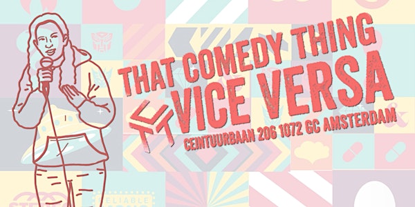 (SOLD OUT) That Comedy Thing Vice Versa