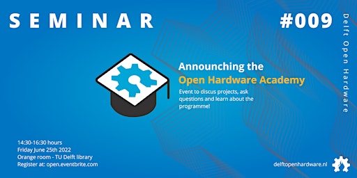 Announcing the Open Hardware Academy