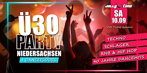 Ü30 Party Niedersachsen - Die Größte der Region