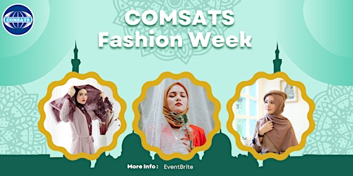 Fashion Week 2022 -  COMSATS Fashion Week