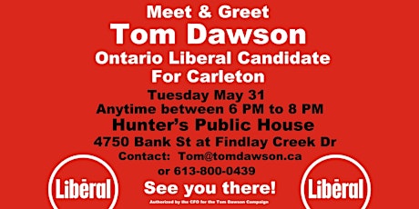 Meet & Greet - Tom Dawson, Ontario Liberal Candidate for Carleton tickets