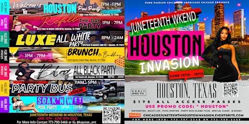 Juneteenth Houston Invasion ( Juneteenth Weekend)