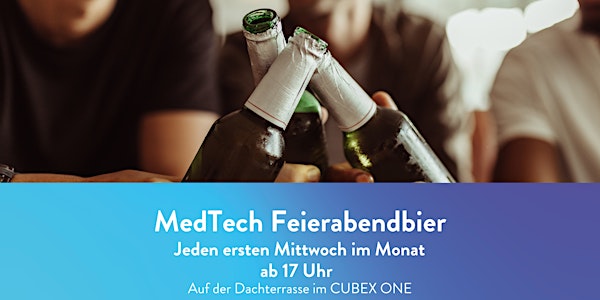 CUBEX MedTech Startup Feierabendbier