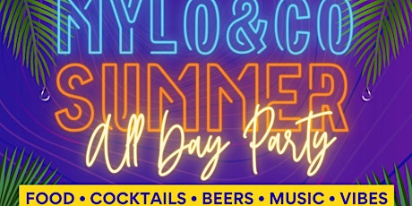 Mylo&Co Summer All Day Party tickets