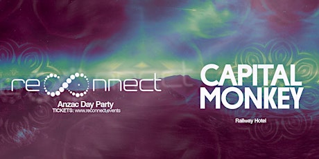 Reconnect ft. Capital Monkey (Anzac Day Party) primary image