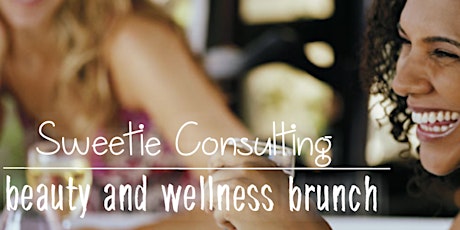 Sweetie's Beauty and Wellness Brunch
