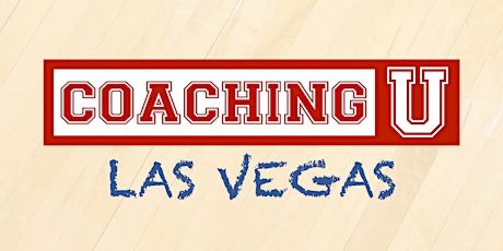 Coaching U LIVE 2017 Las Vegas: July 10-11 primary image