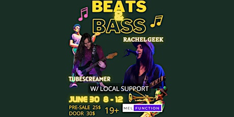 Beats & Bass ft   Rachel geek, Tubescreamer tickets