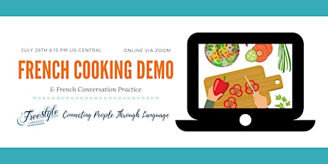 Virtual Cooking Demo (en français) & French Conversation Practice tickets