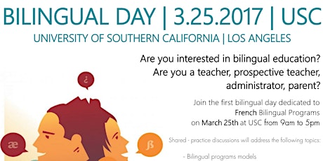 Image principale de BILINGUAL DAY | French Bilingual Programs | March 25th | USC