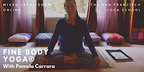 Interactive & Personalized Zoom - Mixed Level Fine Body Yoga®  Class tickets