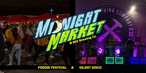 Midnight Market at 902 Brewery