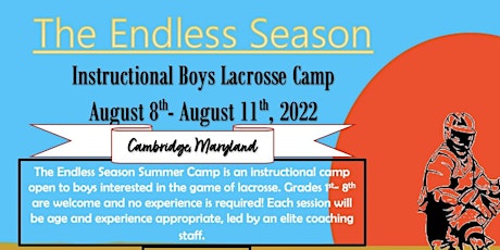 Endless Season Instructional Boys Lacrosse Camp, Cambridge tickets