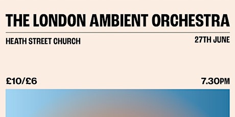 The London Ambient Orchestra tickets