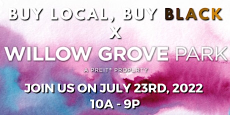 Willow Grove Mall x BLBB Vendor Experience! 7/23/2022 tickets