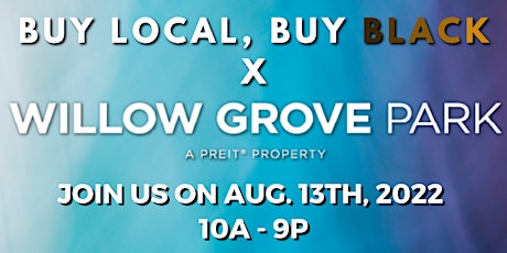 Willow Grove Mall x BLBB Vendor Experience! 8/13/2022 tickets