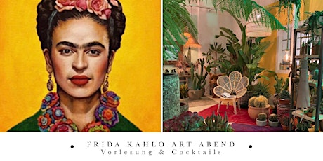 Frida Kahlo Art Abend Tickets