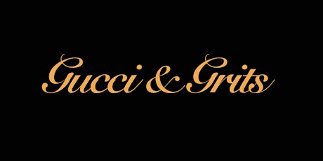 Gucci and Grits primary image