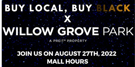 Willow Grove Mall x BLBB Vendor Experience! 8/27/2022