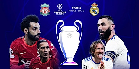 StrEams@!..LIVERPOOL V R.E.A.L MADRID LIVE Broadcast ON UCL 28 May 2022 tickets