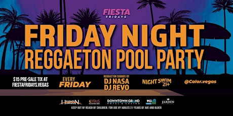 Friday Night Latin / Reggaetón Pool Party tickets