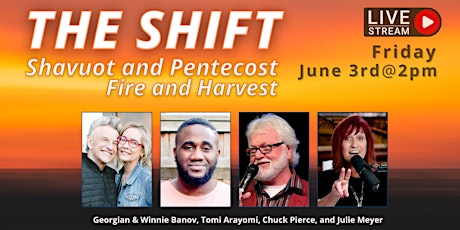 The Shift: Pentecost and Shavuot Tickets