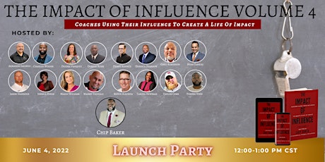Impact of Influence Volume 4 Launch Party tickets