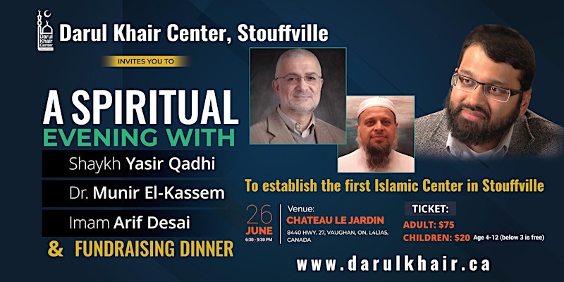Spiritual Evening with Sh. Yasir Qadhi & Fundraising Dinner