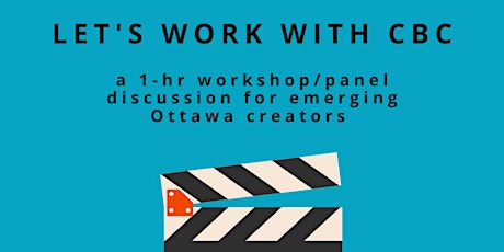 Let's Work with CBC - Workshop/Panel Discussion primary image