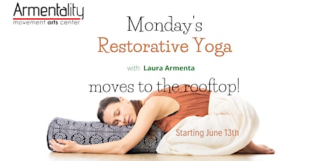 Restorative Yoga with Laura Armenta on the Rooftop tickets