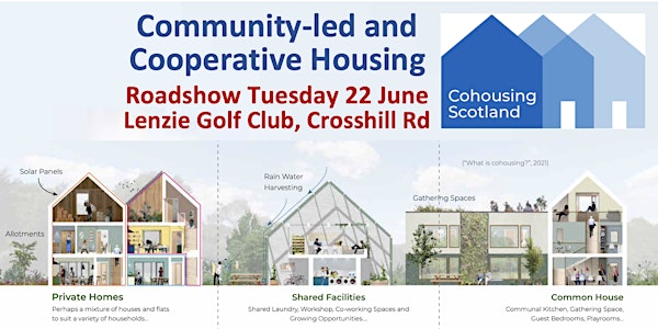 Community-led & Cooperative Housing Roadshow Wed 22 June Lenzie