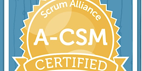 Hauptbild für Advanced Certified ScrumMaster | A-CSM Mentoring in February. ScrumAlliance