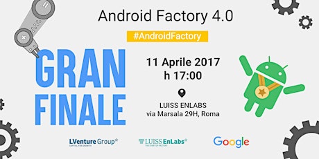 Immagine principale di Android Factory 4.0 - Gran Finale 