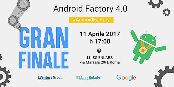Android Factory 4.0 - Gran Finale