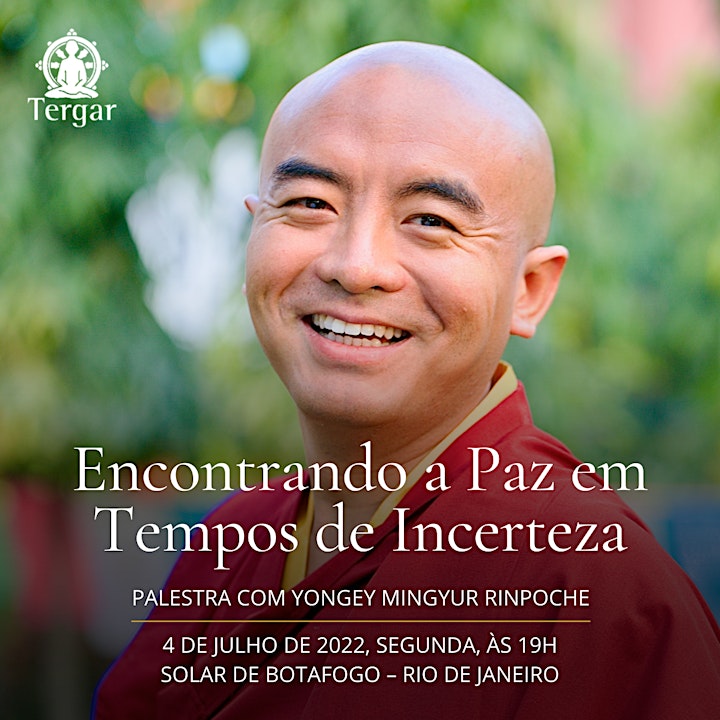 Imagem do evento Encontrando a Paz em Tempos de Incerteza - Mingyur Rinpoche no RJ
