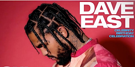 Dave East Celebrity Birthday Party