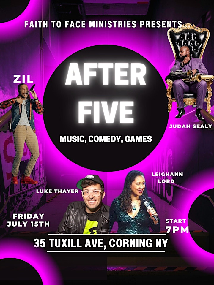 Faith to Face Ministries Presents: After Five with Comedy, Music and Games! image