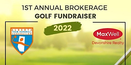 1st Annual MaxWell Devonshire Realty Golf Fundraiser in support of the ATHF