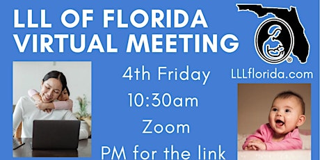 LLL of Florida Virtual Breastfeeding Support Meeting tickets