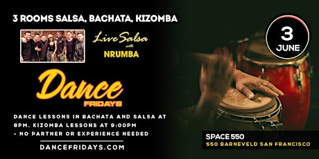 Dance Fridays - LIVE Salsa NRUMBA, HOT Bachata, Kiz- Dance Lessons