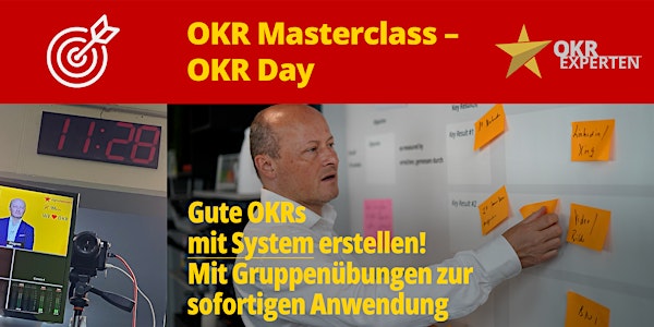 OKR Masterclass – OKR Day – gute OKRs mit System erstellen