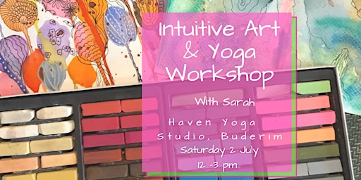 Intuitive Art and Yoga Workshop