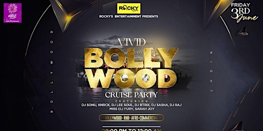 Image principale de VIVID BOLLYWOOD  Cruise Night Party