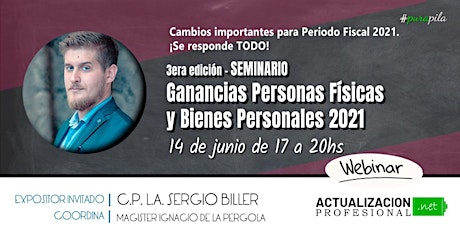 3era edición -SEMINARIO Ganancias Personas Físicas y Bienes Personales 2021