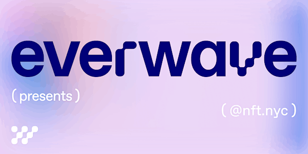 everwave - an evening of music &  web3