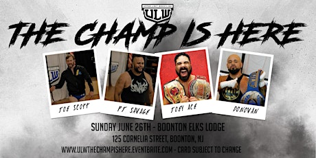 Upper Limit Wrestling - The Champ Is Here